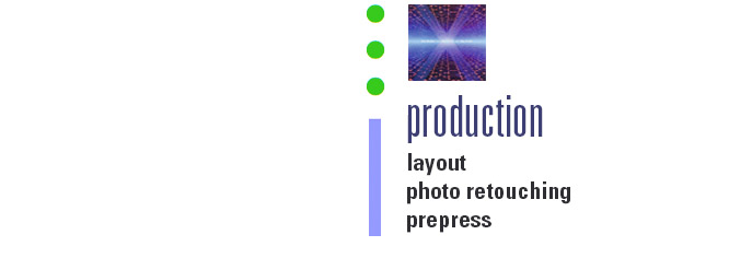 Production